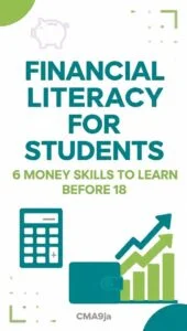 Financial literacy for students: 6 money skills to learn before 18
