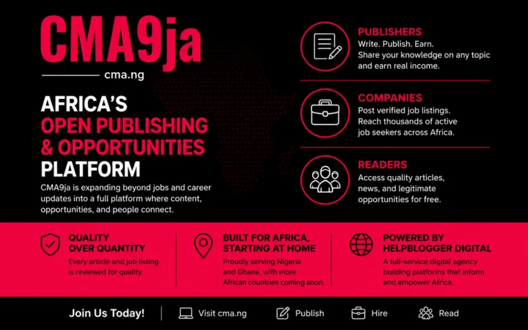 CMA9ja Is Evolving Into Africa’s Open Publishing and Opportunities Platform